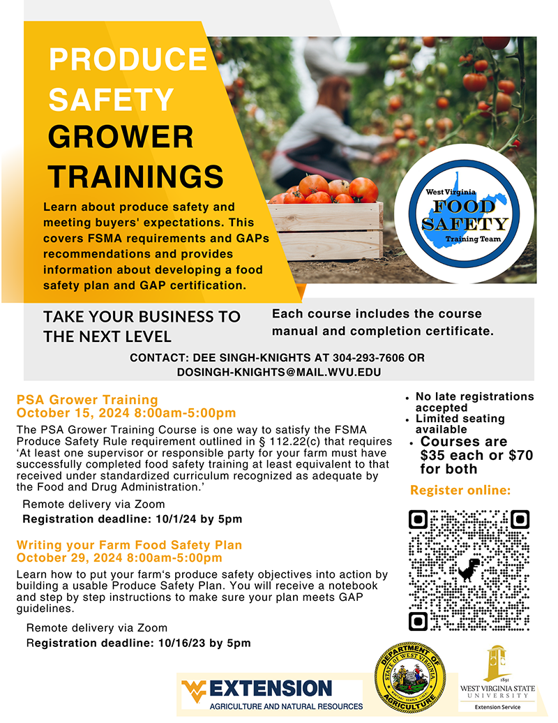 WVDA Free Agriculture Workshop! Save the Date. Upcoming Farm Training. September 26, 2024, 4pm - 8:30pm. Monongalia County Center & Operation Welcome Home. Morgantown, WV. Training Includes: 3 Produce Safety Educational Sessions, Collaboration with Operation Welcome Home, High Tunnel Tour, More Information to Come, Dinner Provided. For Registration: Contact Andrea O'Dell at aodell@wvda.us or 304-521-5963. This event is open to the agricultural and residential community. Event is tentiatvely scheduled for the outdoors.